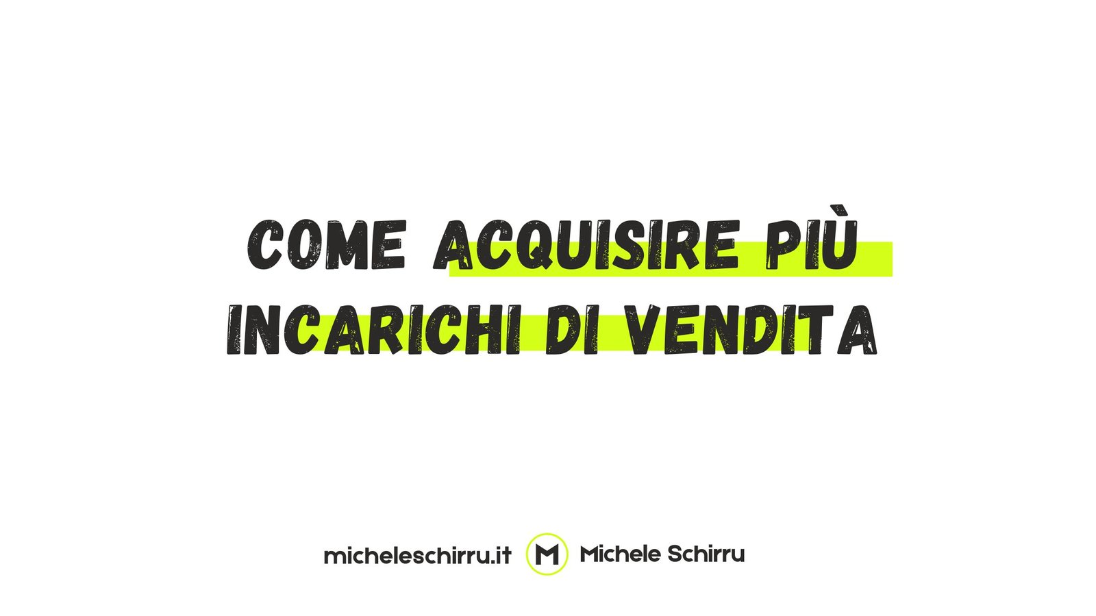 Come acquisire più incarichi di vendita